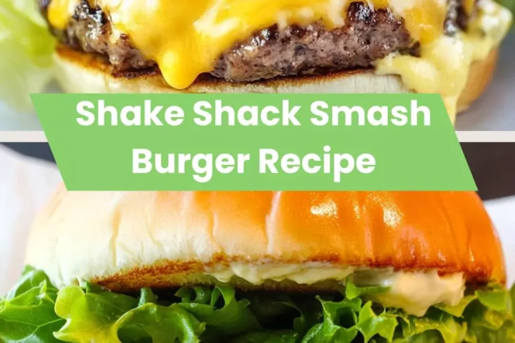 shake shack smash burger recipe