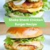 shake shack chicken burger recipe