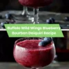 buffalo wild wings blueberry bourbon daiquiri recipe