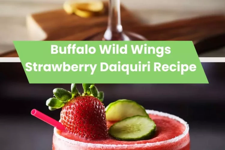 buffalo wild wings strawberry daiquiri recipe