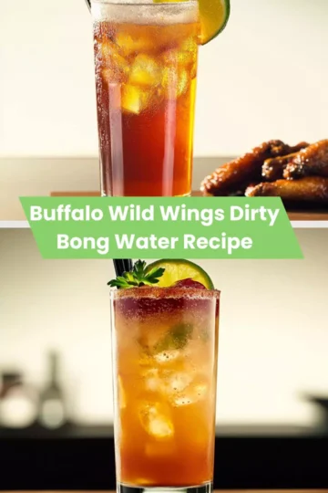 Buffalo wild wings dirty bong water recipe