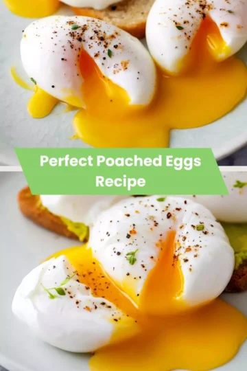 perfect poached eggs recipe