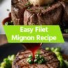 Easy Filet Mignon Recipe