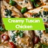 Creamy Tuscan Chicken Recipe