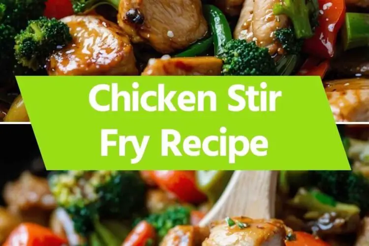 Chicken Stir Fry