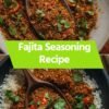 Fajita Seasoning Recipe