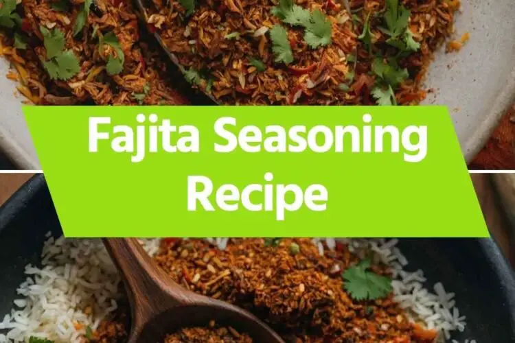 Fajita Seasoning Recipe