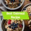 Best Oatmeal Ever