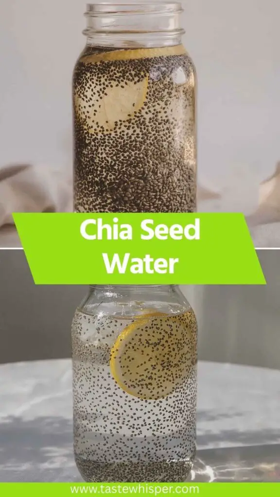 Chia Seed Water