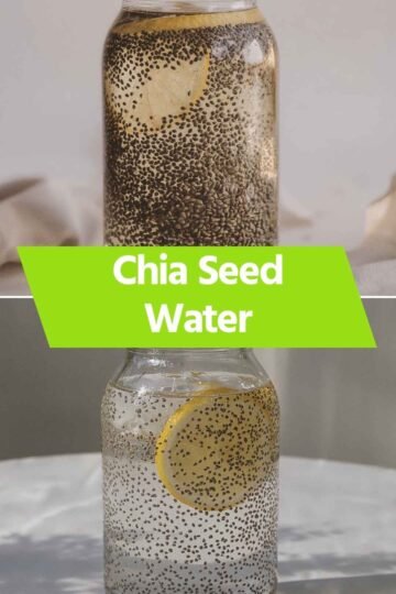 Chia Seed Water