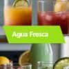 Agua Fresca
