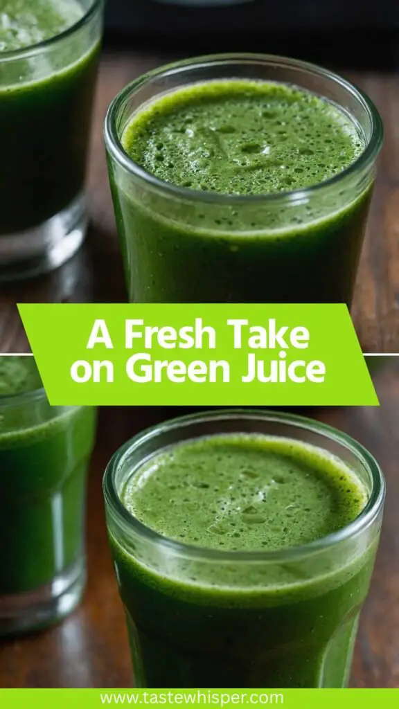 A Fresh Take on Green Juice A Fresh Take on Green Juice